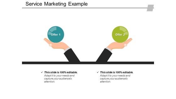 Service Marketing Example Ppt PowerPoint Presentation Styles Example File Service Marketing Example Ppt PowerPoint Presentation Styles Example File