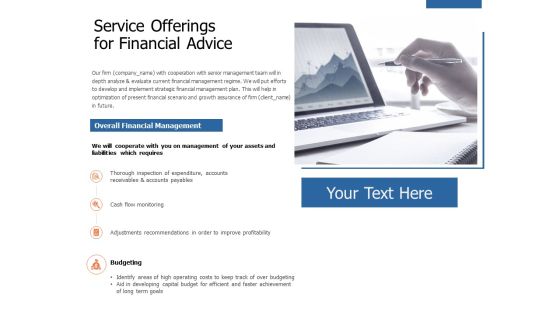 Service Offerings For Financial Advice Ppt Powerpoint Presentation Portfolio Designs Download Service Offerings For Financial Advice Ppt Powerpoint Presentation Portfolio Designs Download