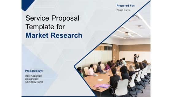 Service Proposal Template For Market Research Ppt PowerPoint Presentation Complete Deck With Slides