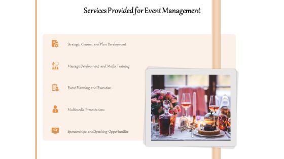 Services Provided For Event Management Ppt PowerPoint Presentation Gallery Files PDF Services Provided For Event Management Ppt PowerPoint Presentation Gallery Files PDF