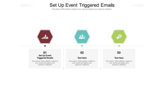 Set Up Event Triggered Emails Ppt PowerPoint Presentation Summary Layout Cpb Pdf Set Up Event Triggered Emails Ppt PowerPoint Presentation Summary Layout Cpb Pdf