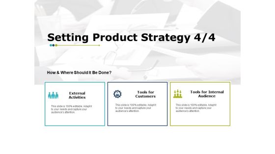 Setting Product Strategy Analysis Ppt PowerPoint Presentation Model Background Designs Setting Product Strategy Analysis Ppt PowerPoint Presentation Model Background Designs