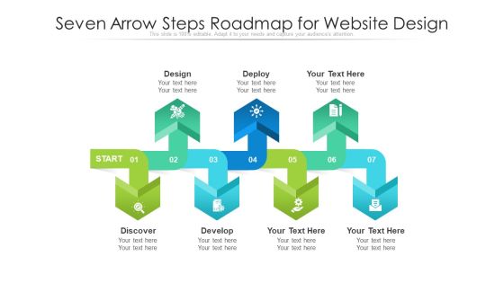Seven Arrow Steps Roadmap For Website Design Ppt PowerPoint Presentation File Graphics Example PDF