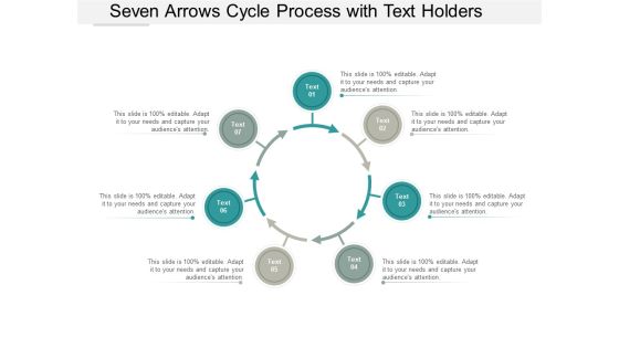 Seven Arrows Cycle Process With Text Holders Ppt Powerpoint Presentation Summary Layout