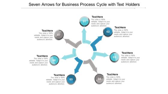 Seven Arrows For Business Process Cycle With Text Holders Ppt Powerpoint Presentation File Templates Seven Arrows For Business Process Cycle With Text Holders Ppt Powerpoint Presentation File Templates
