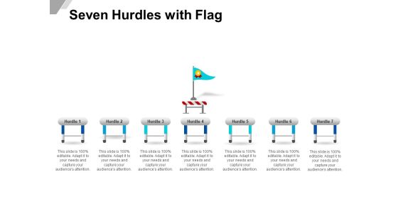 Seven Hurdles With Flag Ppt PowerPoint Presentation Visual Aids Backgrounds Seven Hurdles With Flag Ppt PowerPoint Presentation Visual Aids Backgrounds