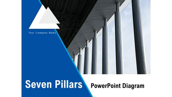 Seven Pillars PowerPoint Diagram Structure Business Growth Ppt PowerPoint Presentation Complete Deck