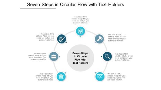 Seven Steps In Circular Flow With Text Holders Ppt PowerPoint Presentation Icon Gridlines