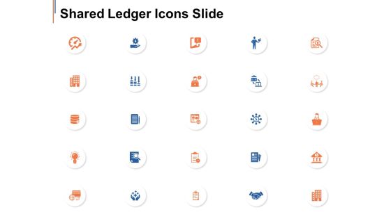 Shared Ledger Icons Slide Storage Ppt Powerpoint Presentation Infographic Template Infographic Template Shared Ledger Icons Slide Storage Ppt Powerpoint Presentation Infographic Template Infographic Template