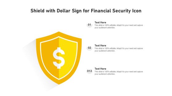 Shield With Dollar Sign For Financial Security Icon Ppt PowerPoint Presentation File Professional PDF Shield With Dollar Sign For Financial Security Icon Ppt PowerPoint Presentation File Professional PDF