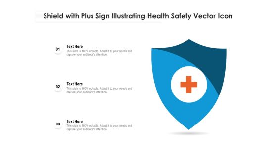 Shield With Plus Sign Illustrating Health Safety Vector Icon Ppt PowerPoint Presentation Gallery Visual Aids PDF