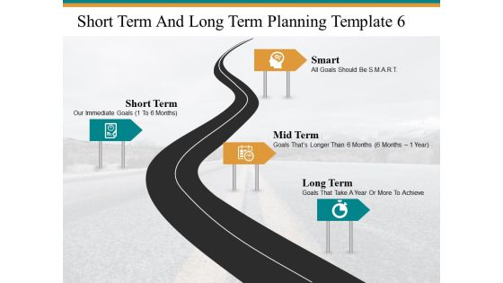Short Term And Long Term Planning Smart Mid Term Ppt PowerPoint Presentation Summary Clipart Short Term And Long Term Planning Smart Mid Term Ppt PowerPoint Presentation Summary Clipart