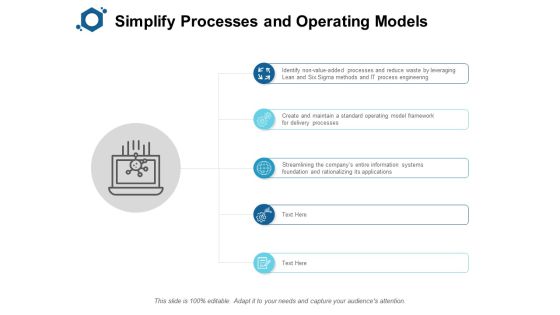 Simplify Processes And Operating Models Ppt PowerPoint Presentation Icon Inspiration Simplify Processes And Operating Models Ppt PowerPoint Presentation Icon Inspiration