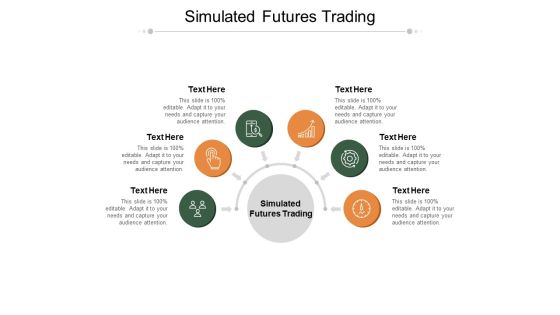 Simulated Futures Trading Ppt PowerPoint Presentation Outline Slide Cpb Pdf Simulated Futures Trading Ppt PowerPoint Presentation Outline Slide Cpb Pdf