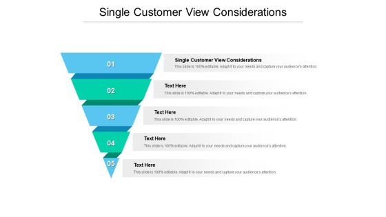Single Customer View Considerations Ppt PowerPoint Presentation Icon Aids Cpb Pdf