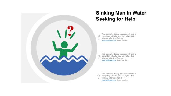 Sinking Man In Water Seeking For Help Ppt PowerPoint Presentation Gallery Tips