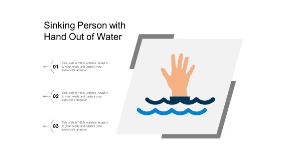 Sinking Person With Hand Out Of Water Ppt PowerPoint Presentation Icon Show Sinking Person With Hand Out Of Water Ppt PowerPoint Presentation Icon Show