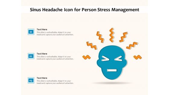 Sinus Headache Icon For Person Stress Management Ppt PowerPoint Presentation File Example Introduction PDF Sinus Headache Icon For Person Stress Management Ppt PowerPoint Presentation File Example Introduction PDF