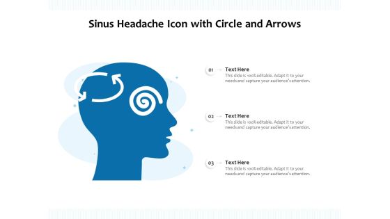 Sinus Headache Icon With Circle And Arrows Ppt PowerPoint Presentation File Picture PDF Sinus Headache Icon With Circle And Arrows Ppt PowerPoint Presentation File Picture PDF