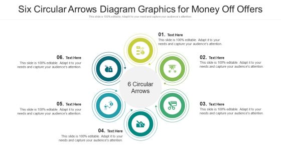 Six Circular Arrows Diagram Graphics For Money Off Offers Professional PDF