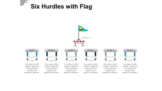 Six Hurdles With Flag Ppt PowerPoint Presentation Ideas Deck Six Hurdles With Flag Ppt PowerPoint Presentation Ideas Deck