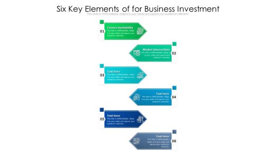 Six Key Elements Of For Business Investment Ppt PowerPoint Presentation Icon Infographics PDF Six Key Elements Of For Business Investment Ppt PowerPoint Presentation Icon Infographics PDF