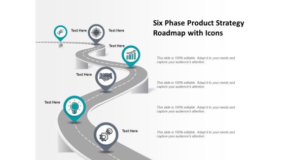 Six Phase Product Strategy Roadmap With Icons Ppt PowerPoint Presentation Styles Display Six Phase Product Strategy Roadmap With Icons Ppt PowerPoint Presentation Styles Display