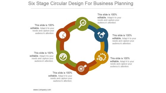 Six Stage Circular Design For Business Planning Powerpoint Themes