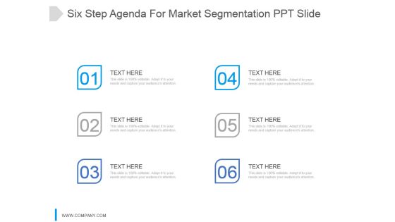 Six Step Agenda For Market Segmentation Ppt Slide Six Step Agenda For Market Segmentation Ppt Slide