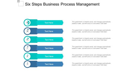 Six Steps Business Process Management Ppt Powerpoint Presentation Slides Template