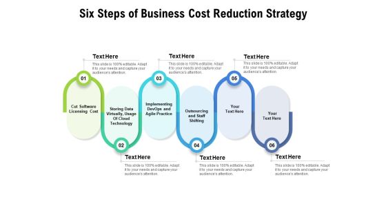 Six Steps Of Business Cost Reduction Strategy Ppt PowerPoint Presentation Outline Icons Six Steps Of Business Cost Reduction Strategy Ppt PowerPoint Presentation Outline Icons