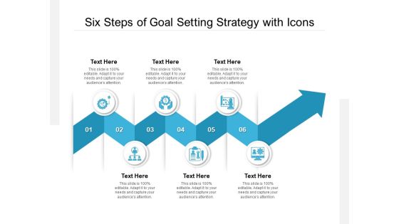 Six Steps Of Goal Setting Strategy With Icons Ppt PowerPoint Presentation Icon Infographics Six Steps Of Goal Setting Strategy With Icons Ppt PowerPoint Presentation Icon Infographics