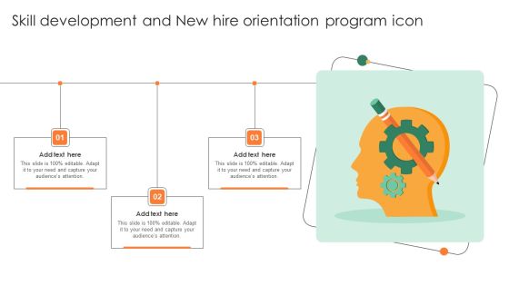 Skill Development And New Hire Orientation Program Icon Designs PDF Skill Development And New Hire Orientation Program Icon Designs PDF