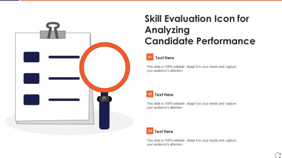 Skill Evaluation Icon For Analyzing Candidate Performance Template PDF