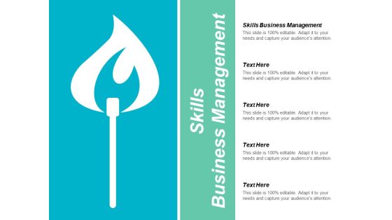 Skills Business Management Ppt PowerPoint Presentation Outline Layout Cpb Skills Business Management Ppt PowerPoint Presentation Outline Layout Cpb
