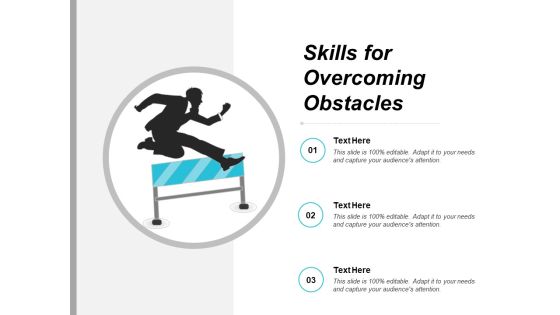 Skills For Overcoming Obstacles Ppt PowerPoint Presentation Show Graphics Skills For Overcoming Obstacles Ppt PowerPoint Presentation Show Graphics