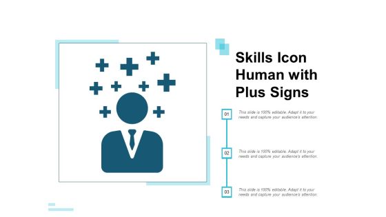 Skills Icon Human With Plus Signs Ppt Powerpoint Presentation File Example Introduction Skills Icon Human With Plus Signs Ppt Powerpoint Presentation File Example Introduction