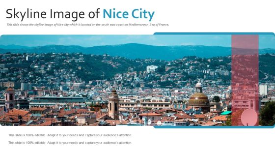 Skyline Image Of Nice City PowerPoint Presentation Ppt Template PDF Skyline Image Of Nice City PowerPoint Presentation Ppt Template PDF