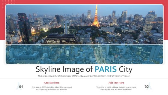 Skyline Image Of Paris City PowerPoint Presentation Ppt Template PDF Skyline Image Of Paris City PowerPoint Presentation Ppt Template PDF