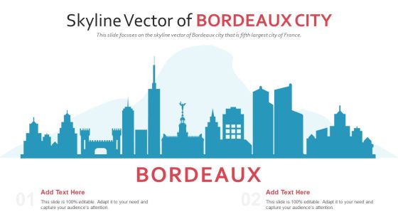 Skyline Vector Of Bordeaux City PowerPoint Presentation Ppt Template PDF Skyline Vector Of Bordeaux City PowerPoint Presentation Ppt Template PDF