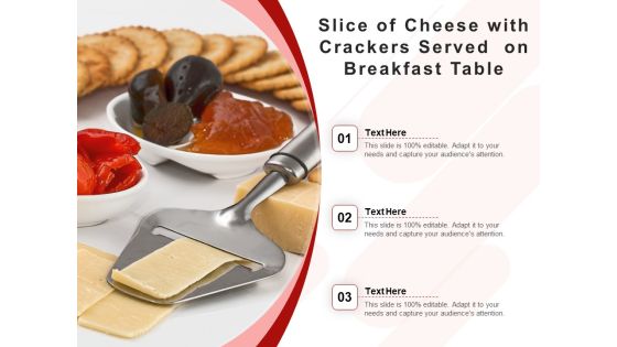 Slice Of Cheese With Crackers Served On Breakfast Table Ppt PowerPoint Presentation Inspiration Demonstration PDF Slice Of Cheese With Crackers Served On Breakfast Table Ppt PowerPoint Presentation Inspiration Demonstration PDF