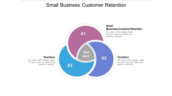 Small Business Customer Retention Ppt PowerPoint Presentation Layouts Files Cpb Small Business Customer Retention Ppt PowerPoint Presentation Layouts Files Cpb