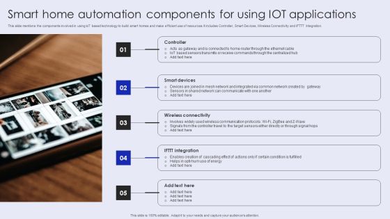 Smart Home Automation Components For Using Iot Applications Infographics PDF Smart Home Automation Components For Using Iot Applications Infographics PDF