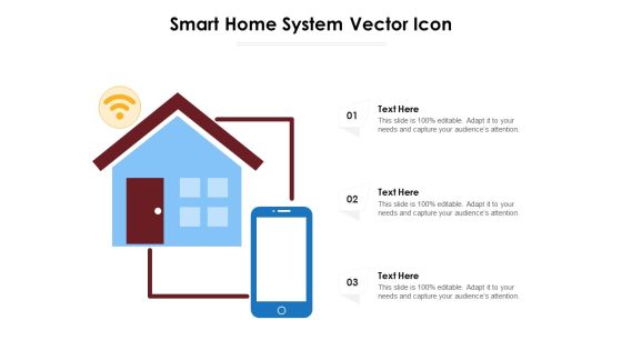 Smart Home System Vector Icon Ppt PowerPoint Presentation Summary Slide PDF Smart Home System Vector Icon Ppt PowerPoint Presentation Summary Slide PDF