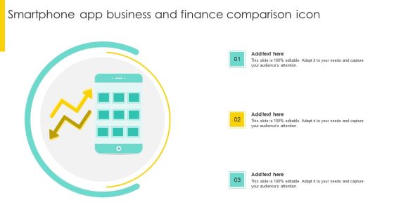 Smartphone App Business And Finance Comparison Icon Pictures PDF