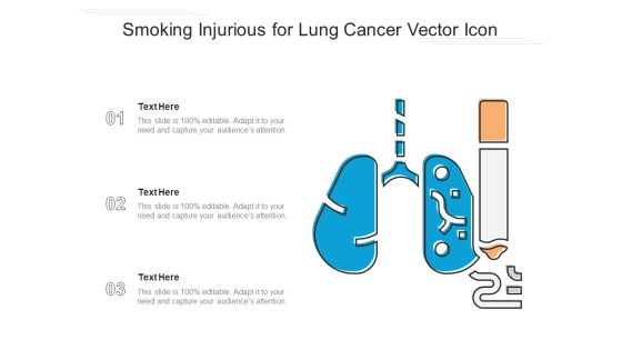 Smoking Injurious For Lung Cancer Vector Icon Ppt PowerPoint Presentation File Summary PDF Smoking Injurious For Lung Cancer Vector Icon Ppt PowerPoint Presentation File Summary PDF