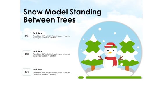 Snow Model Standing Between Trees Ppt PowerPoint Presentation Styles Background Designs PDF