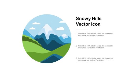 Snowy Hills Vector Icon Ppt PowerPoint Presentation Pictures Introduction Snowy Hills Vector Icon Ppt PowerPoint Presentation Pictures Introduction