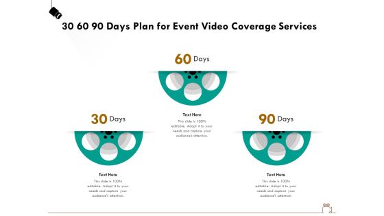 Social Gathering Movie Making 30 60 90 Days Plan For Event Video Coverage Services Template PDF Social Gathering Movie Making 30 60 90 Days Plan For Event Video Coverage Services Template PDF