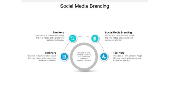 Social Media Branding Ppt PowerPoint Presentation Model Display Cpb